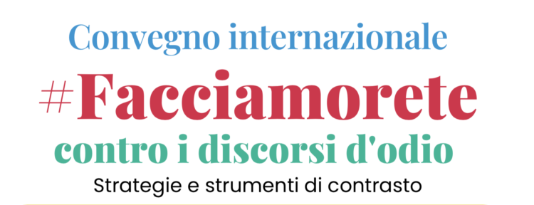 A Bologna il Convegno internazionale #facciamorete contro i discorsi d’odio