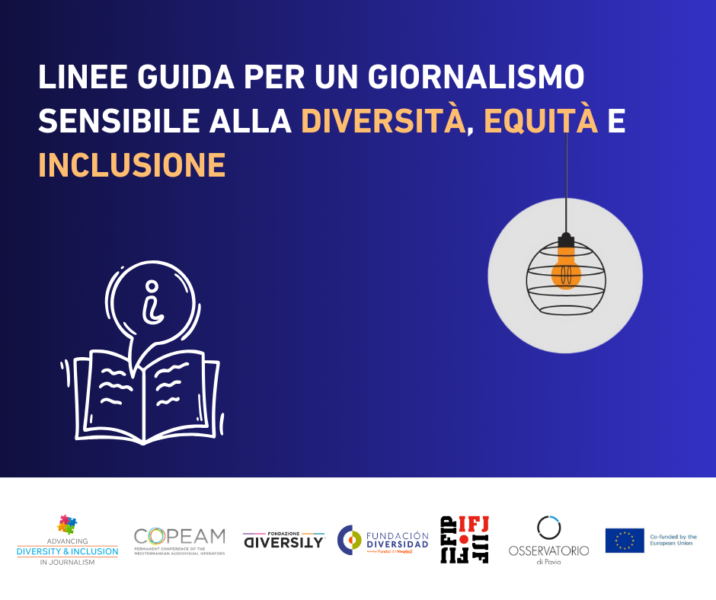 Linee guida per un giornalismo sensibile alla diversità, equità e inclusione